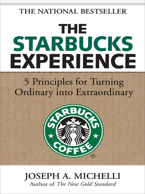 Cover image for The Starbucks Experience